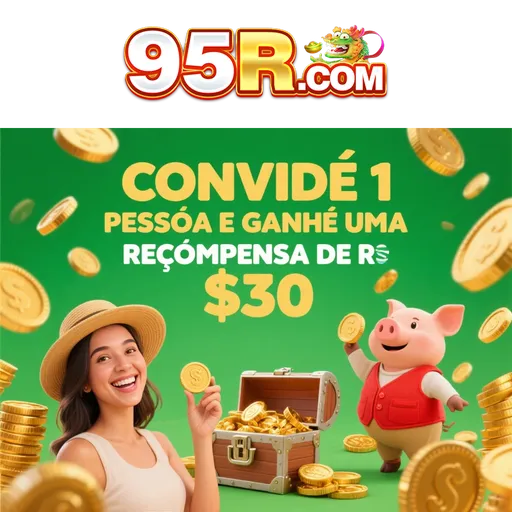 95R Indique amigos para receber um bônus